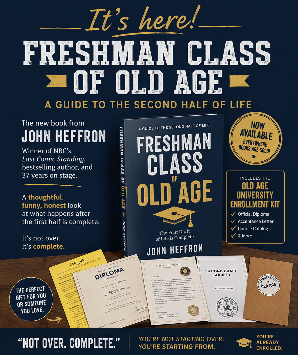 Freshman Class of Old Age Starter Kit : Welcome to the Second Draft
